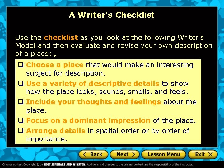 A Writer’s Checklist Use the checklist as you look at the following Writer’s Model
