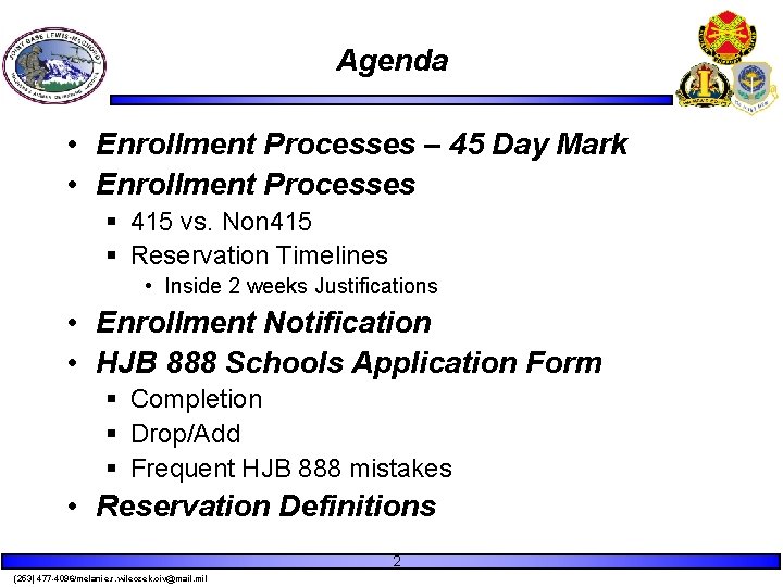 Agenda • Enrollment Processes – 45 Day Mark • Enrollment Processes § 415 vs. Agenda • Enrollment Processes – 45 Day Mark • Enrollment Processes § 415 vs.