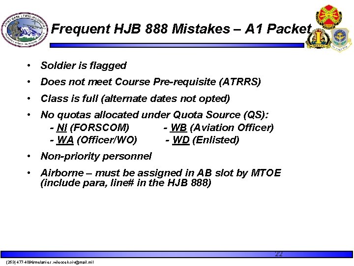 Frequent HJB 888 Mistakes – A 1 Packet • Soldier is flagged • Does Frequent HJB 888 Mistakes – A 1 Packet • Soldier is flagged • Does