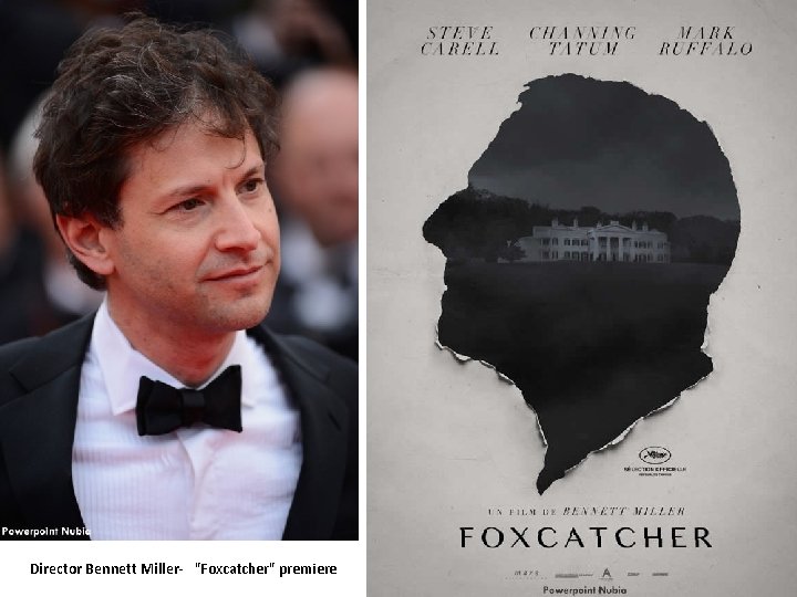 Director Bennett Miller- "Foxcatcher" premiere 