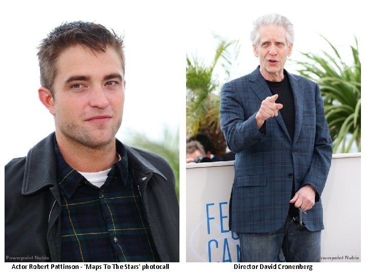 Actor Robert Pattinson - 'Maps To The Stars' photocall Director David Cronenberg 