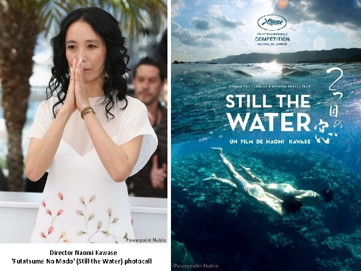 Director Naomi Kawase 'Futatsume No Mado' (Still the Water) photocall 