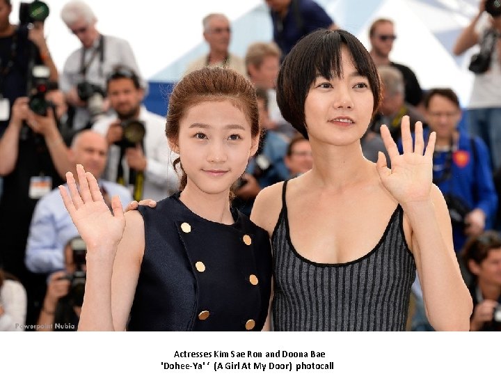 Actresses Kim Sae Ron and Doona Bae 'Dohee-Ya' ‘ (A Girl At My Door)