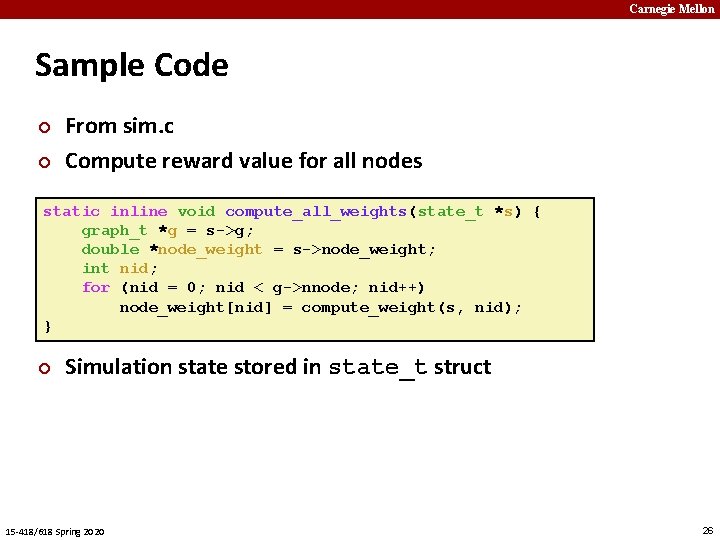 Carnegie Mellon Sample Code ¢ ¢ From sim. c Compute reward value for all