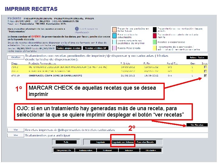 IMPRIMIR RECETAS 1º MARCAR CHECK de aquellas recetas que se desea imprimir OJO: si IMPRIMIR RECETAS 1º MARCAR CHECK de aquellas recetas que se desea imprimir OJO: si