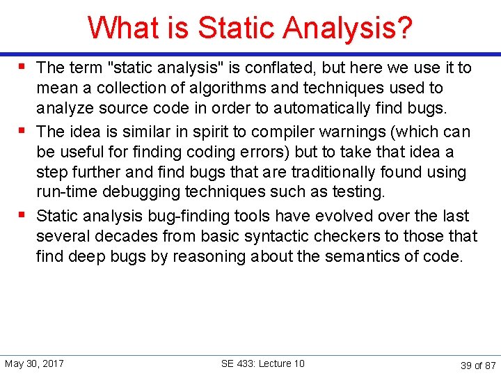 What is Static Analysis? § The term "static analysis" is conflated, but here we