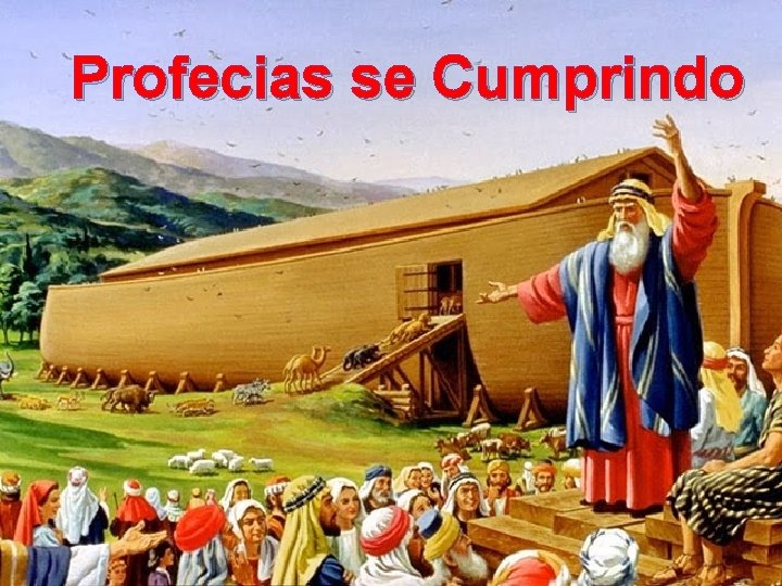 Profecias se Cumprindo 