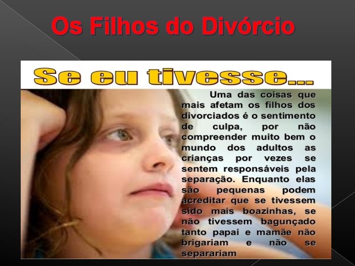 Os Filhos do Divórcio 