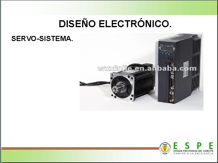 DISEÑO ELECTRÓNICO. SERVO-SISTEMA. 