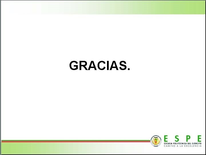 GRACIAS. 