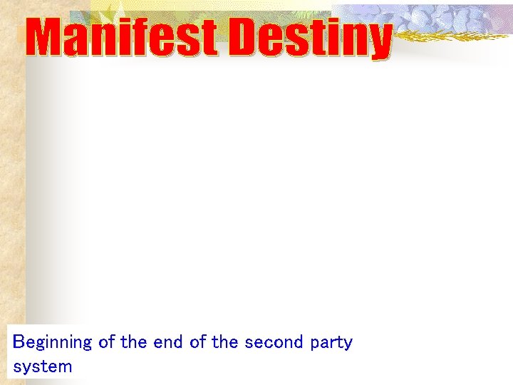 Beginning of the end of the second party system Beginning of the end of the second party system