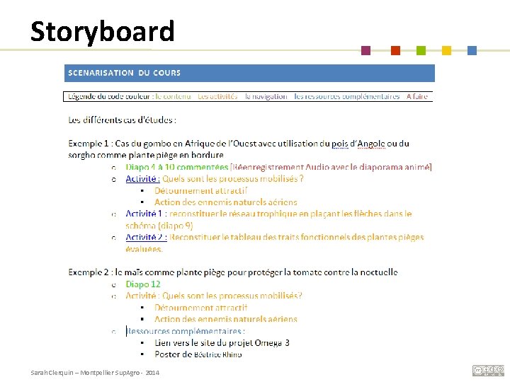 Storyboard Sarah Clerquin – Montpellier Sup. Agro - 2014 