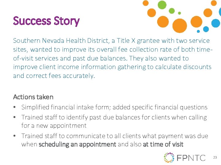 Success Story Southern Nevada Health District, a Title X grantee with two service sites,