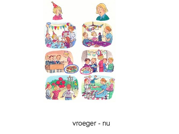 vroeger - nu 