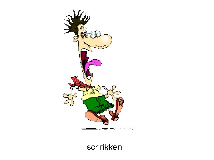 schrikken 