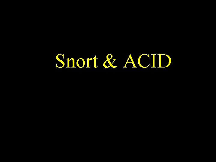 Snort & ACID 