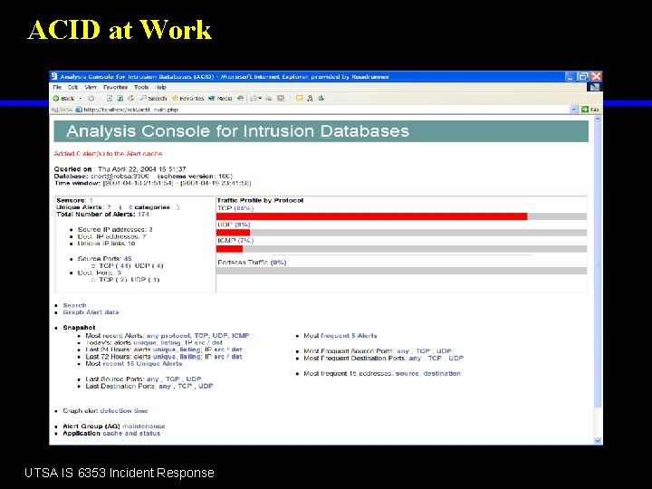 ACID at Work UTSA IS 6353 Incident Response 