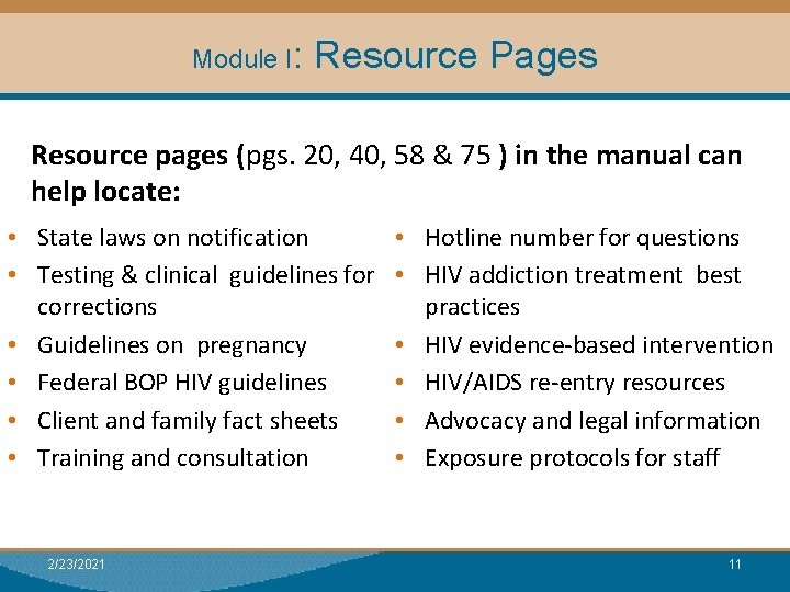 Module I: Resource Pages Module I: Research Resource pages (pgs. 20, 40, 58 &