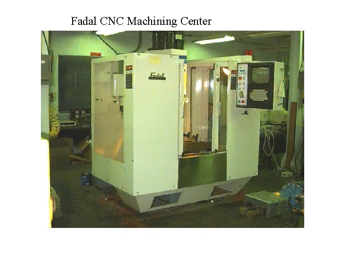 Fadal CNC Machining Center 