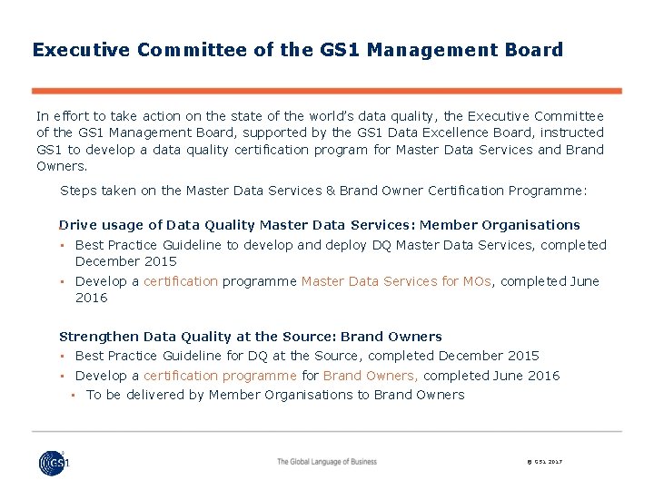 Executive Committee of the GS 1 Management Board In effort to take action on