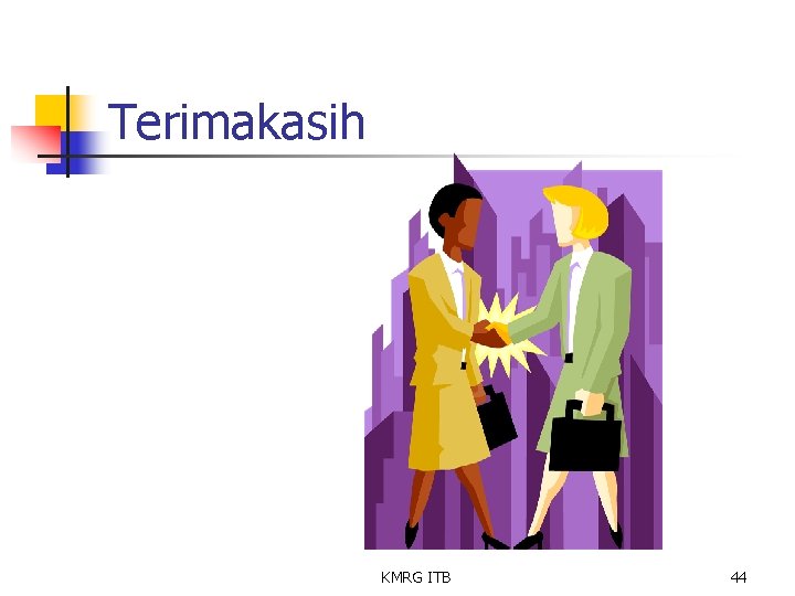 Terimakasih KMRG ITB 44 