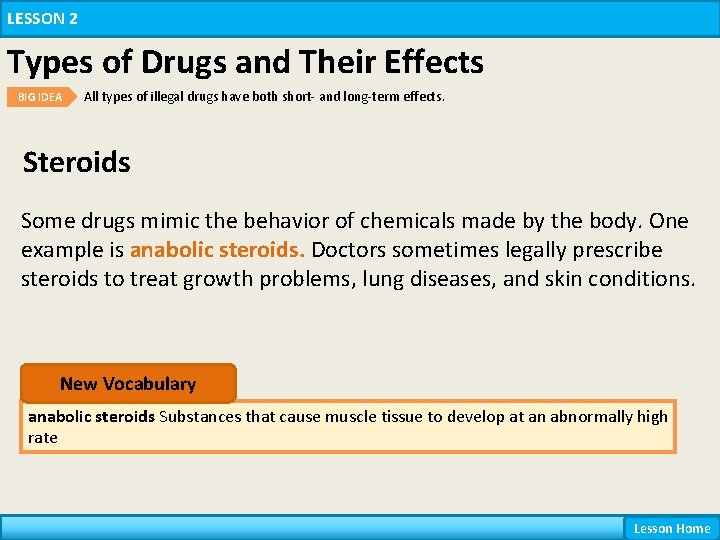 LESSON 2 Types of Drugs and Their Effects BIG IDEA All types of illegal LESSON 2 Types of Drugs and Their Effects BIG IDEA All types of illegal