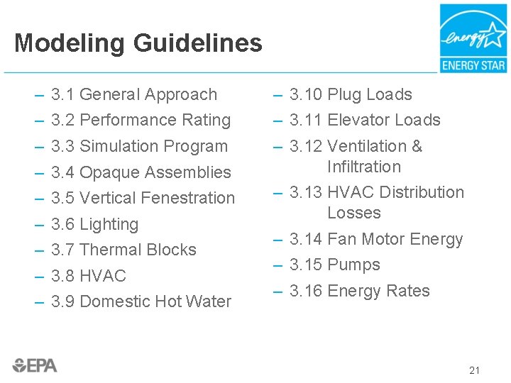 Modeling Guidelines – – – – – 3. 1 General Approach 3. 2 Performance