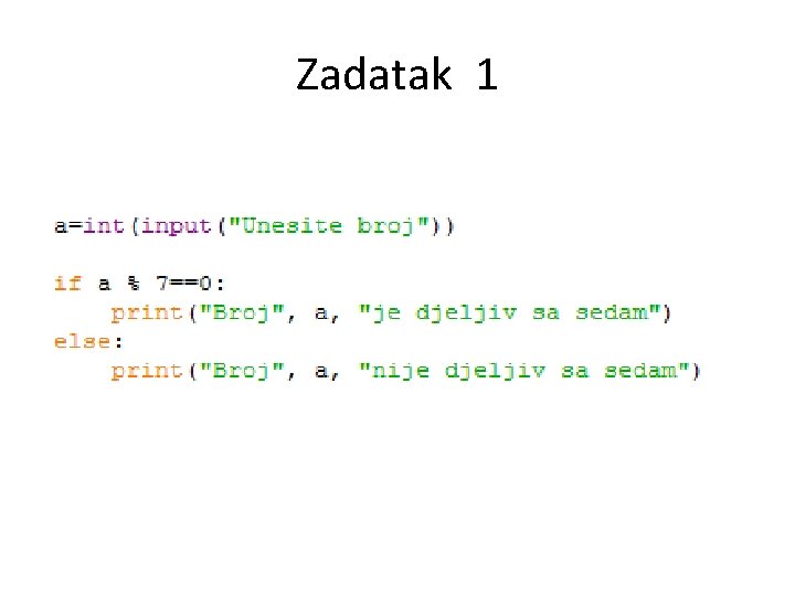 Zadatak 1 Zadatak 1
