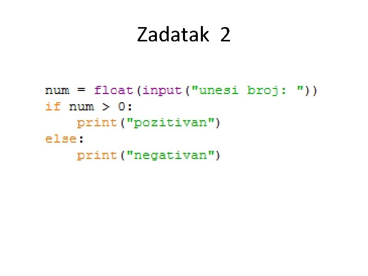 Zadatak 2 Zadatak 2
