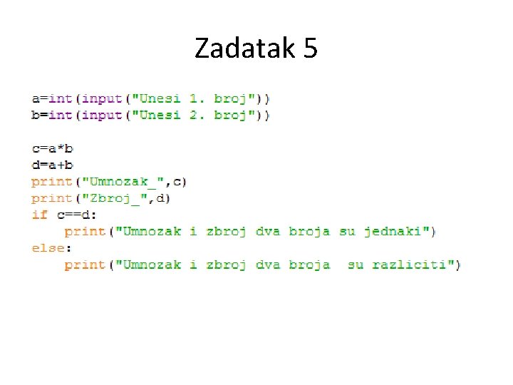 Zadatak 5 Zadatak 5