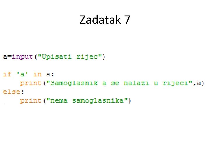 Zadatak 7 Zadatak 7