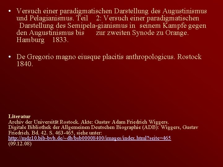  • Versuch einer paradigmatischen Darstellung des Augustinismus und Pelagianismus. Teil 2: Versuch einer