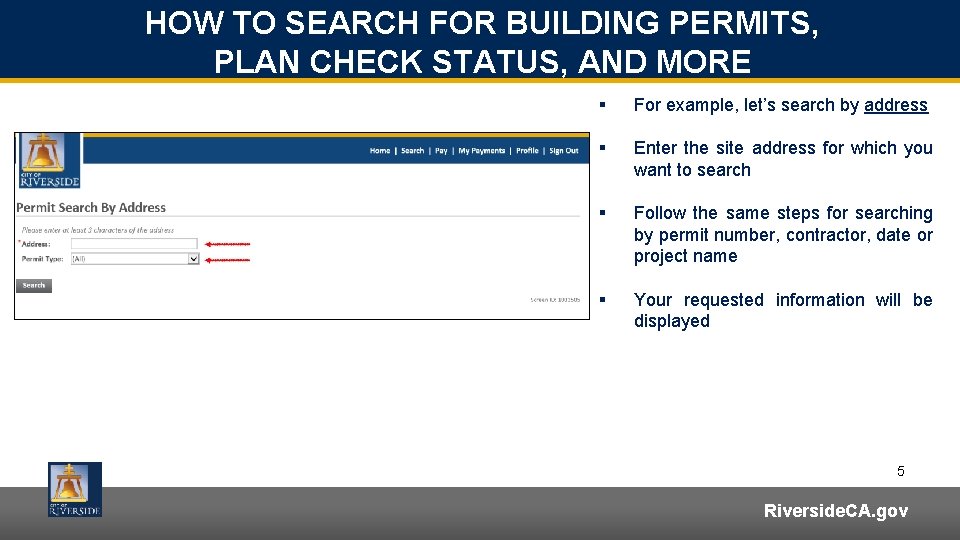 HOW TO SEARCH FOR BUILDING PERMITS, PLAN CHECK STATUS, AND MORE § For example,