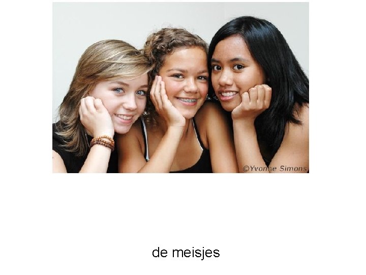 de meisjes 