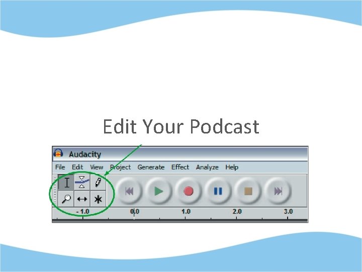Edit Your Podcast 