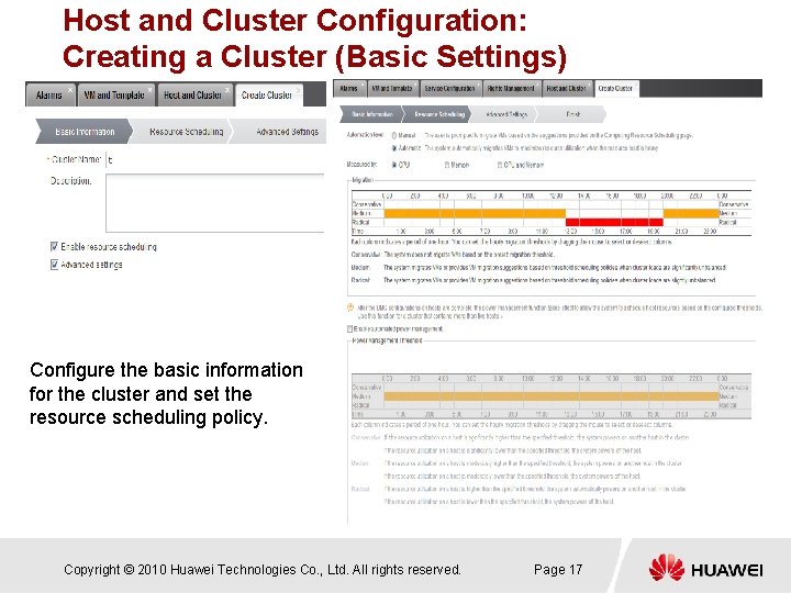 Host and Cluster Configuration: Creating a Cluster (Basic Settings) Configure the basic information for