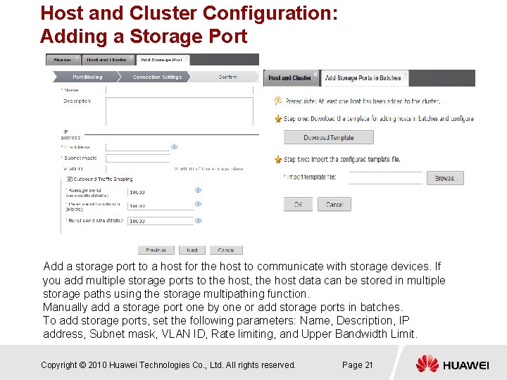 Host and Cluster Configuration: Adding a Storage Port Add a storage port to a