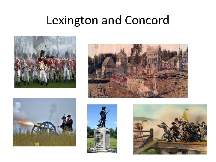 Lexington and Concord Lexington and Concord