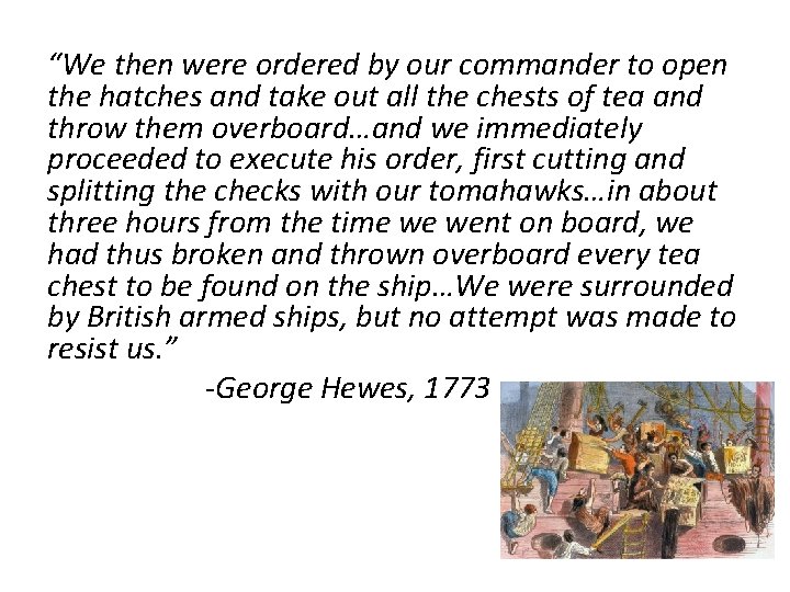 “We then were ordered by our commander to open the hatches and take out “We then were ordered by our commander to open the hatches and take out