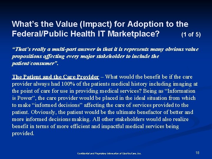 What’s the Value (Impact) for Adoption to the Federal/Public Health IT Marketplace? (1 of What’s the Value (Impact) for Adoption to the Federal/Public Health IT Marketplace? (1 of