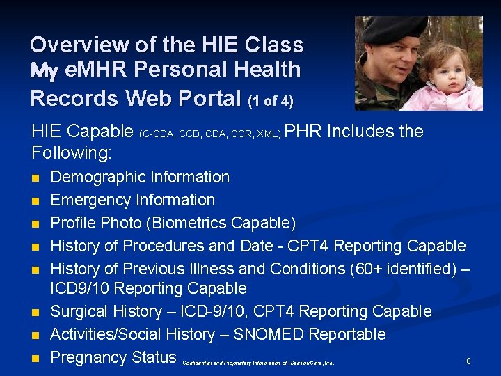 Overview of the HIE Class My e. MHR Personal Health Records Web Portal (1 Overview of the HIE Class My e. MHR Personal Health Records Web Portal (1