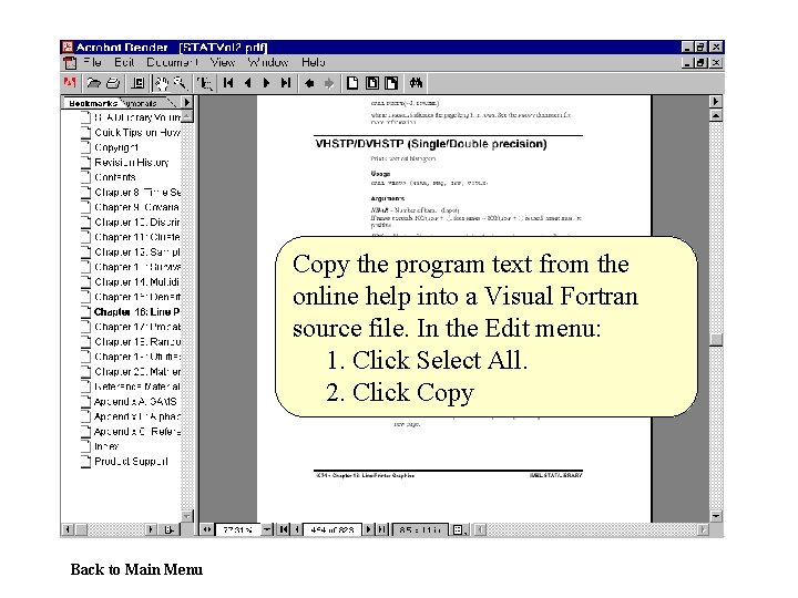 Copy the program text from the online help into a Visual Fortran source file.