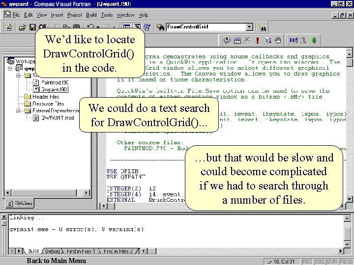 We’d like to locate Draw. Control. Grid() in the code. We could do a