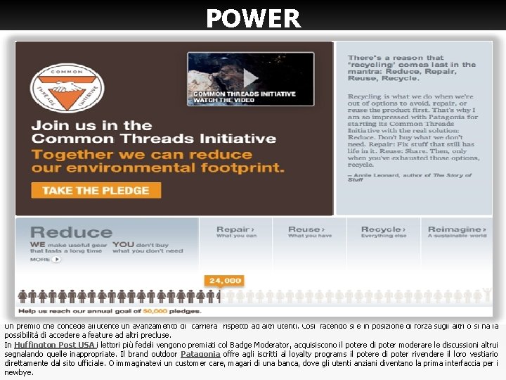 POWER Un premio che concede all’utente un avanzamento di “carriera” rispetto ad altri utenti. POWER Un premio che concede all’utente un avanzamento di “carriera” rispetto ad altri utenti.