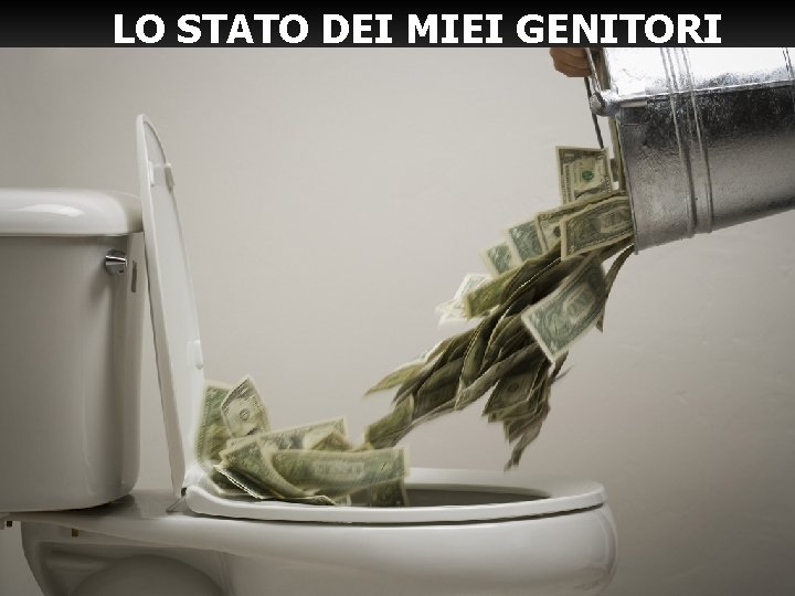 LO STATO DEI MIEI GENITORI LO STATO DEI MIEI GENITORI