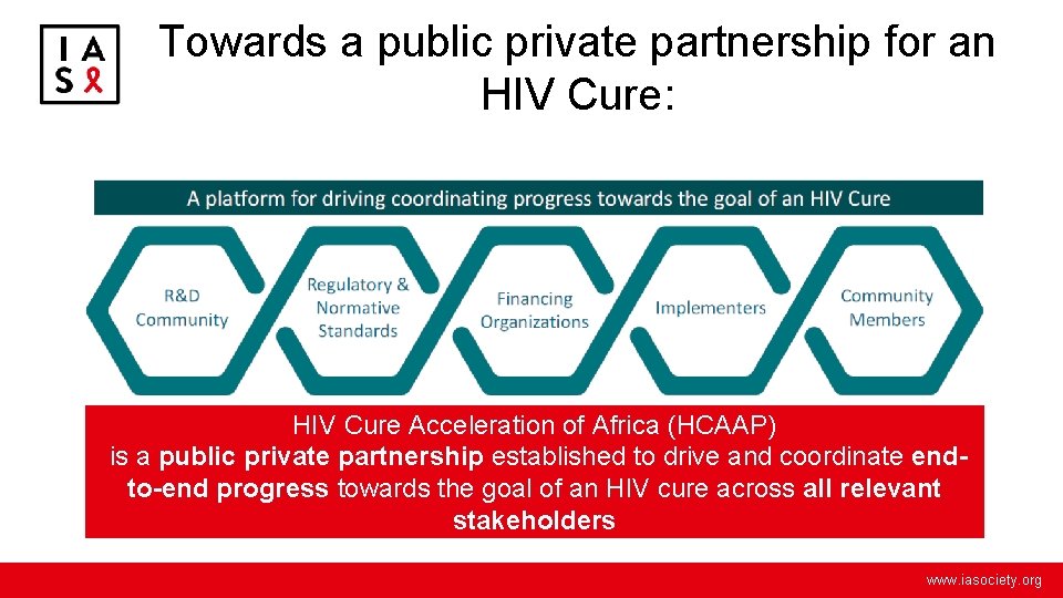 Towards a public private partnership for an HIV Cure: HIV Cure Acceleration of Africa