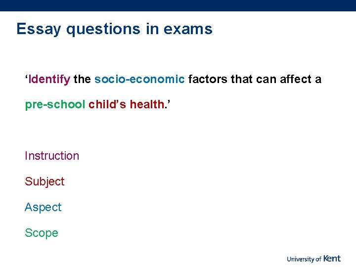 Essay questions in exams ‘Identify the socio-economic factors that can affect a pre-school child’s