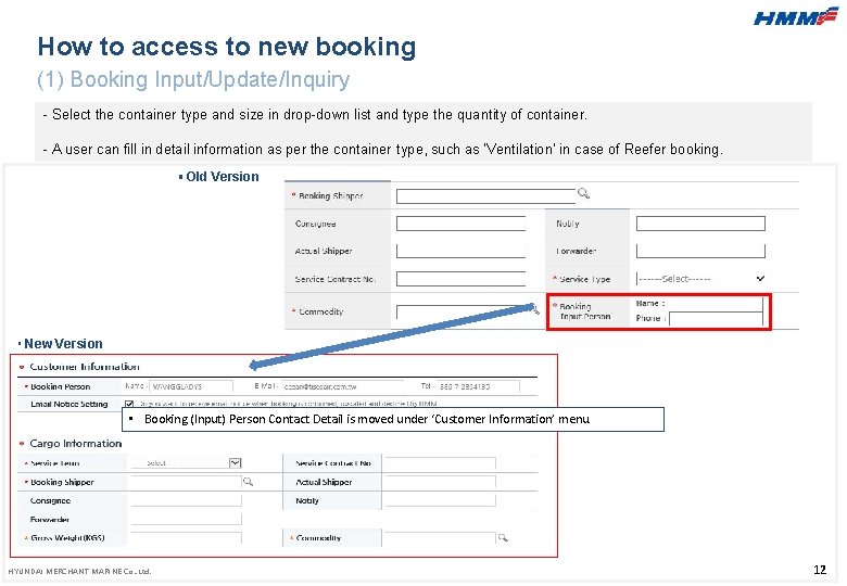 How to access to new booking (1) Booking Input/Update/Inquiry - Select the container type