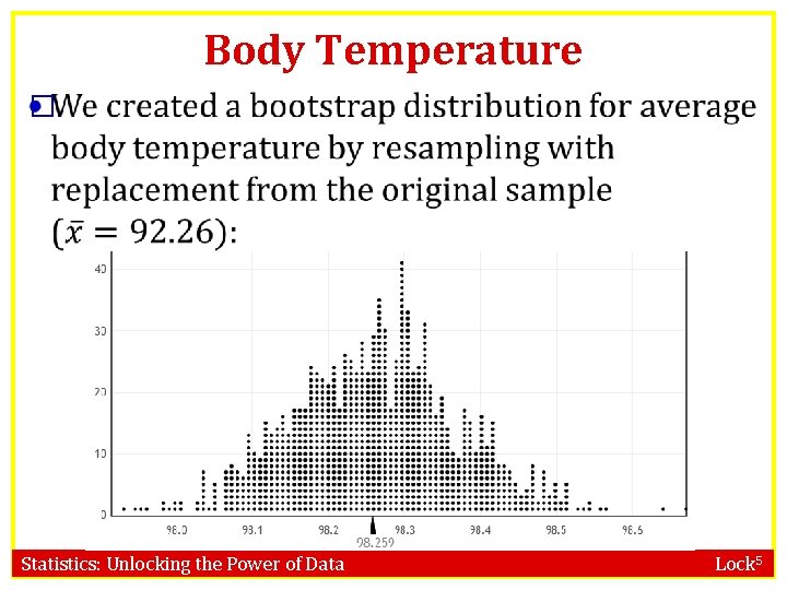 Body Temperature � Statistics: Unlocking the Power of Data Lock 5 