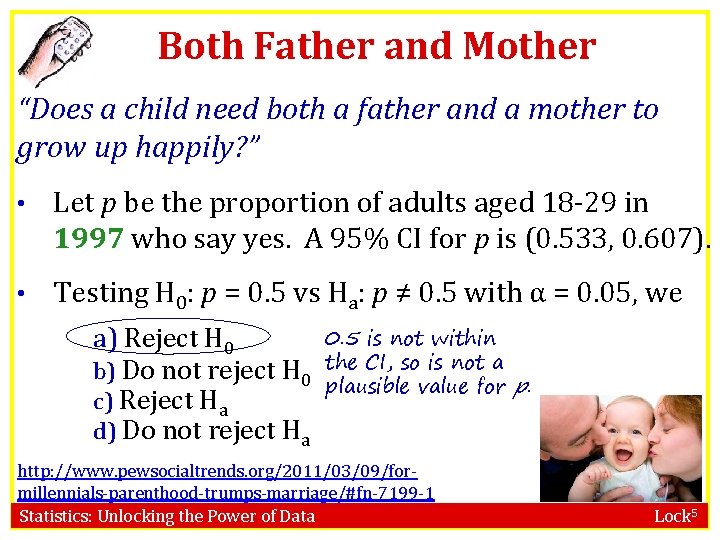 Both Father and Mother “Does a child need both a father and a mother